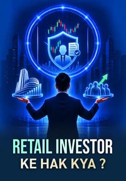 Retail Investor Ke Hak Kya?