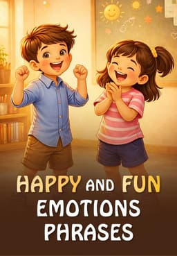 Happy And Fun Emotions Phrases