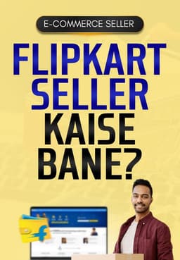 Flipkart Seller Kaise Banne?