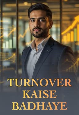 Turnover Kaise Badhaye