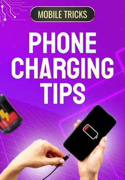 Phone charging Tips