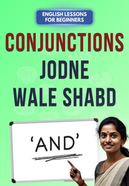 Conjunctions: Jodne Wale Shabd