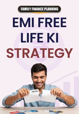 EMI Free Life Ki Strategy