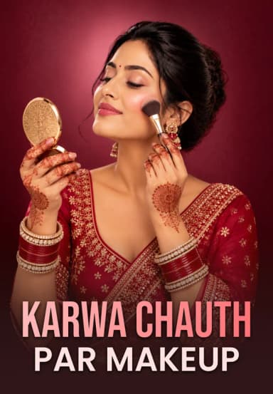 Karwa Chauth Par Makeup