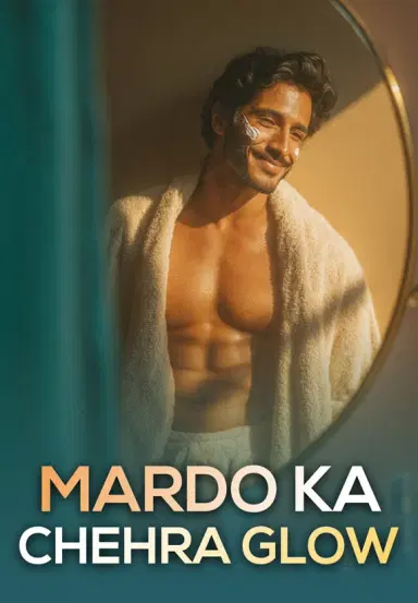Mardo Ka Chehra Glow Karega