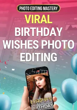 Viral Birthday Wishes Photo Editing