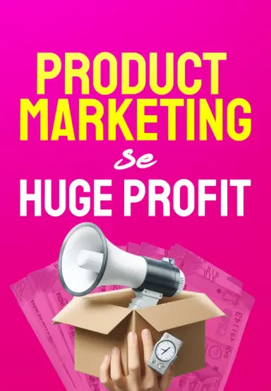 Product Marketing Se Huge Profit