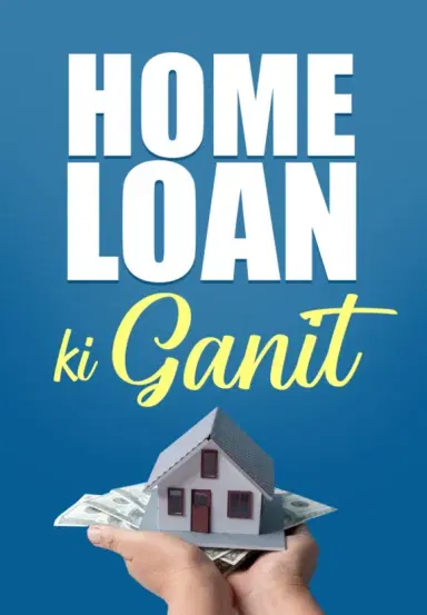 Home Loan Ki Ganit
