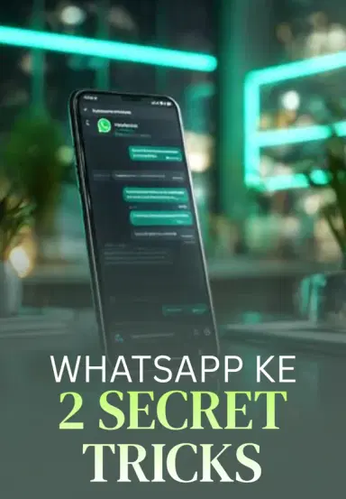 WhatsApp Ke 2 Secret Tricks