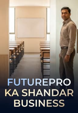 Futurepro Ka Shandar Business