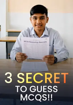 3 Secret To Guess MCQs!!