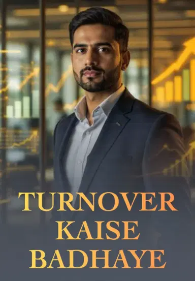 Turnover Kaise Badhaye
