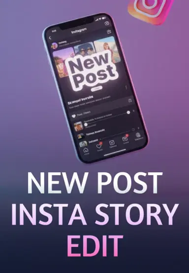 New Post Insta Story Edit