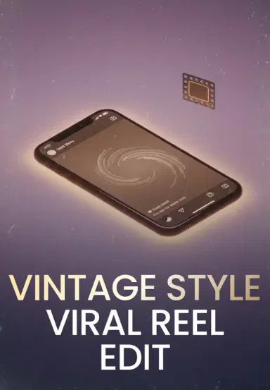 Vintage Style Viral Reel Edit