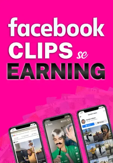 Facebook Clips Se Earning