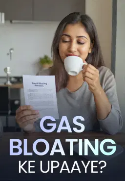 Gas, Bloating Ke Upaaye?