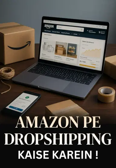 Amazon Pe Dropshipping Kaise Karein!