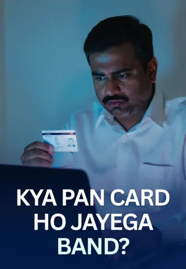 Kya PAN Card Ho Jayega Band?