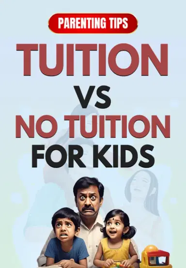 Tuition Vs No Tuition For Kids.