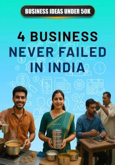 4 Business Never Failed In India
