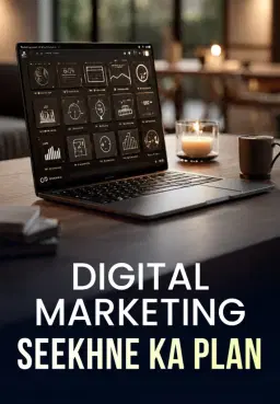 Digital Marketing Seekhne Ka Plan