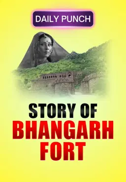 Story of Haunted Bhangarh Fort
