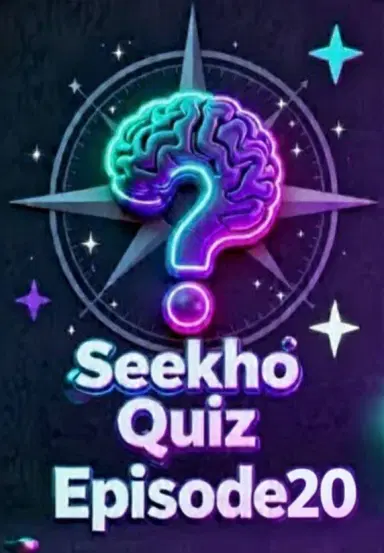 Seekho Quiz Episode20