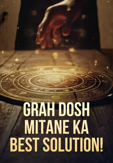 Grah Dosh Mitane Ka Best Solution!