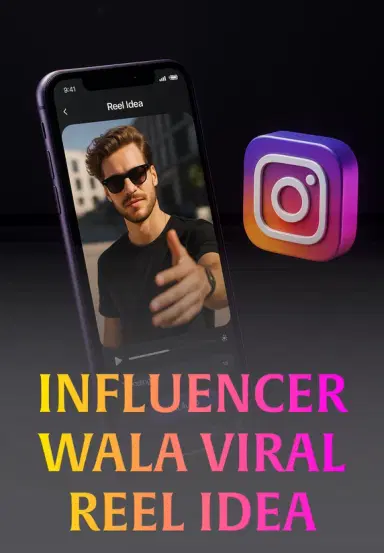 Influencer Wala Viral Reel Idea