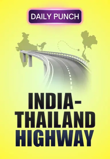 Anokha India - Thailand Highway