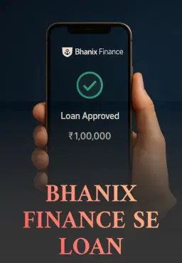 Bhanix Finance Se Loan