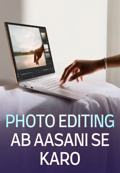 Photo Editing Ab Aasani Se Karo