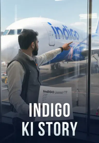 IndiGo Ki Story