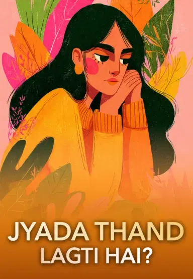 Jyada Thand Lagti Hai? Yeh Khao