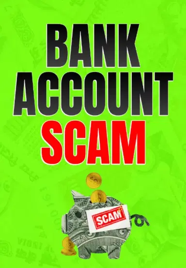 Bank Account Scam