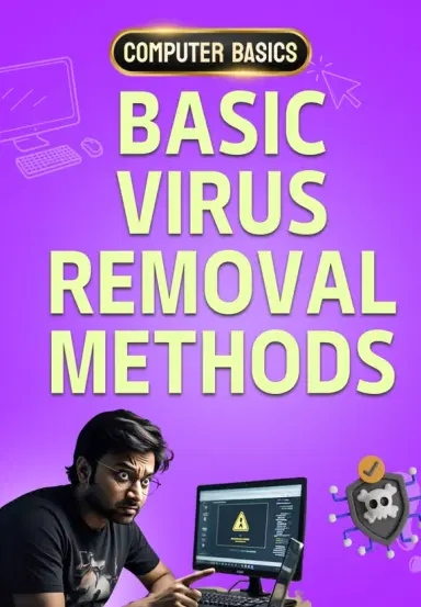 Basic Virus Removal Methods