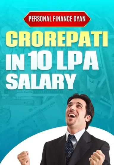 Crorepati in 10 LPA Salary