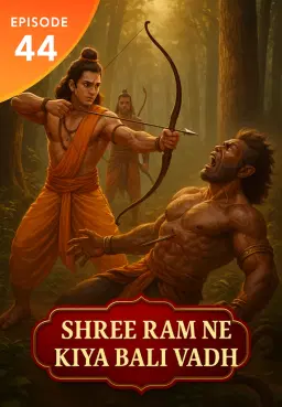 E44. Bali Ki Kahani