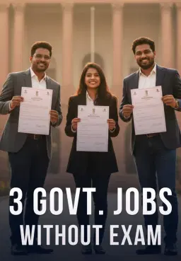 3 Govt. Jobs Without Exam