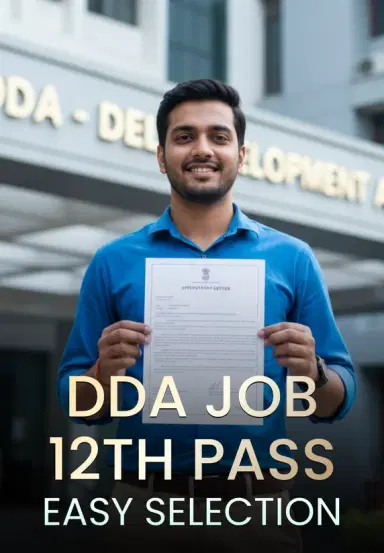 DDA Job 12th Pass Easy Selection