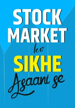 Stock Market ke term sikhe asaani se