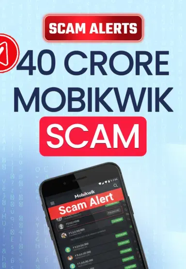 40 Crore MobiKwik Scam