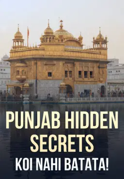Punjab Hidden Secrets, Koi Nahi Batata!