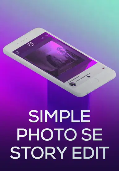 Simple Photo Se Story Edit
