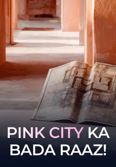 Pink City Ka Bada Raaz!