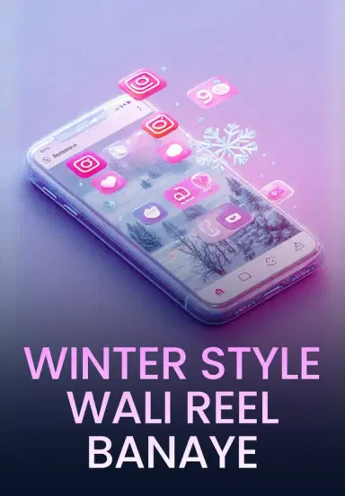 Winter Style Wali Reel Banaye