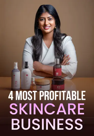 4 Most Profitable Skincare Business