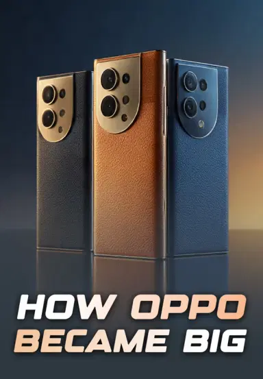 How OPPO Became So Big