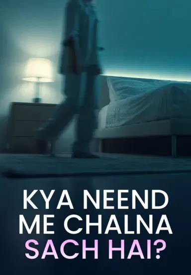 Kya Neend Me Chalna Sach Hai?