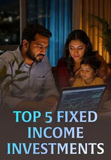 Top 5 Fixed Income Investments
